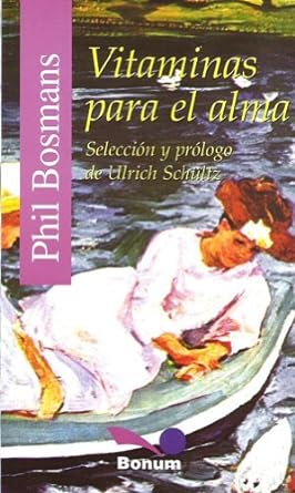 Vitaminas Para El Alma (Spanish Edition)