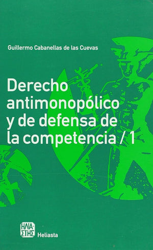 Derecho antimonopolico y de defensa de la competencia, 2 vols. (Spanish Edition)