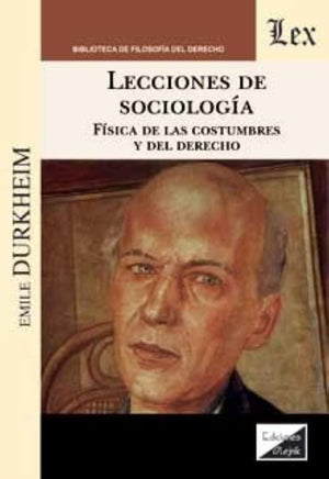 Lecciones de sociologia fisica de las costumbres y del derecho