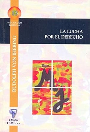 La lucha por el Derecho