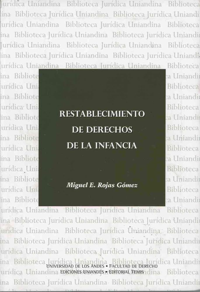 Restablecimiento de derechos de la infancia