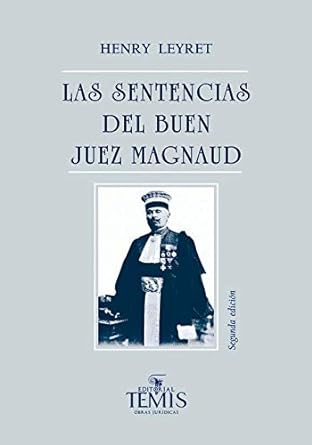 Sentencias del buen juez Magnaud, Las
