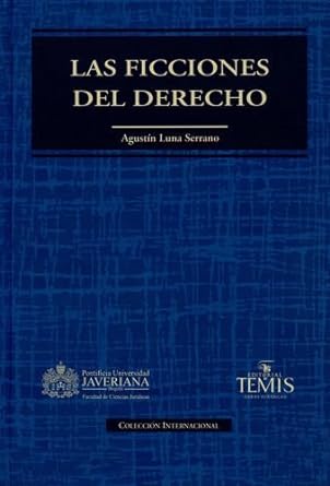 FICCIONES DEL DERECHO, LAS