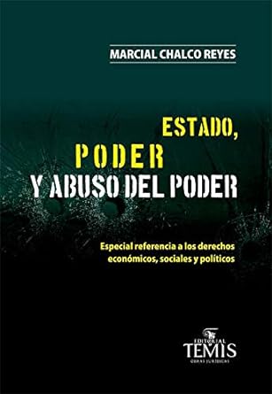 Estado, poder y abuso del poder