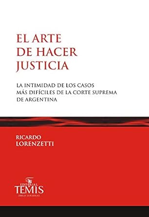 Arte de hacer justicia, El