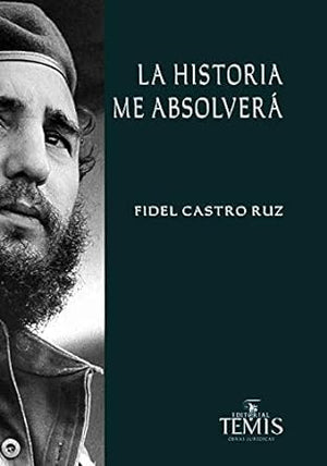 Historia me absolverá, La