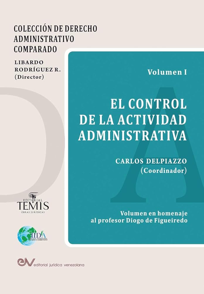 El Control de la Actividad Administrativa (Spanish Edition)
