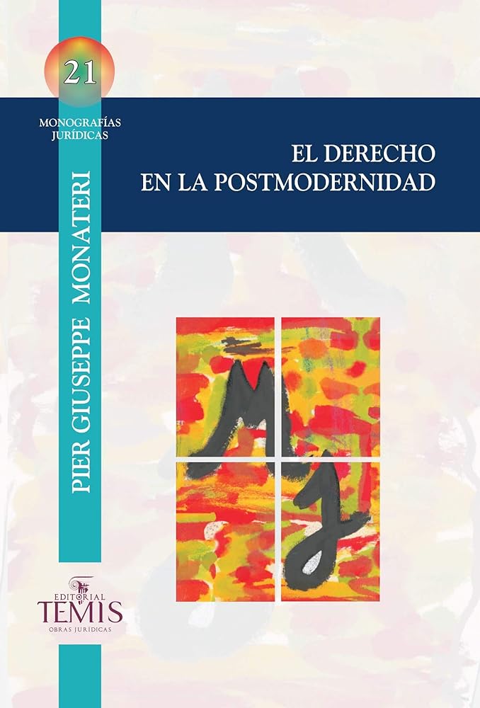 Derecho en la postmodernidad, El