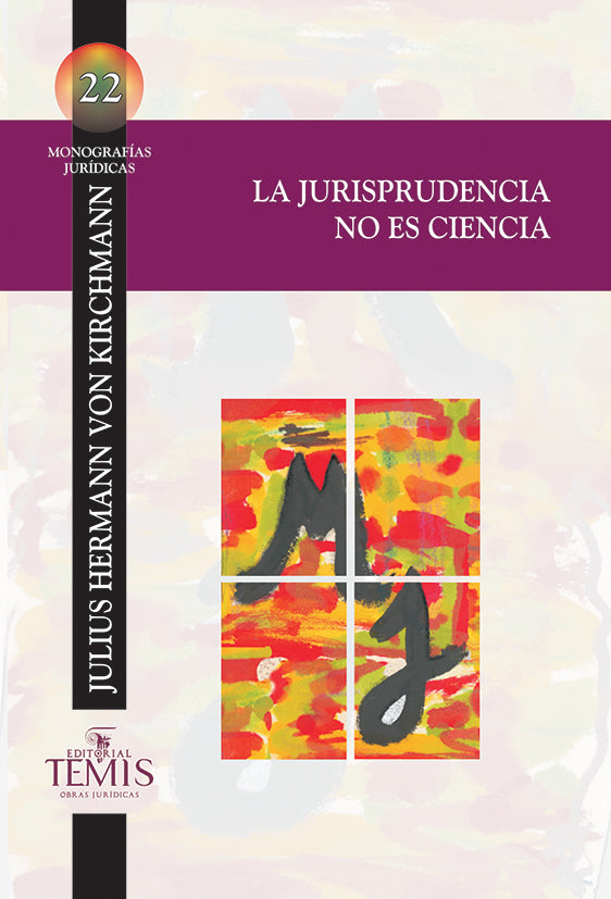 La jurisprudencia no es ciencia