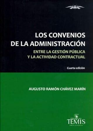 Los Convenios de la administración. 4° Edición