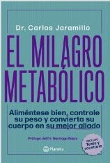 EL MILAGRO METABOLICO