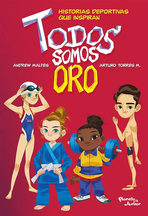 Todos somos oro (Spanish Edition)