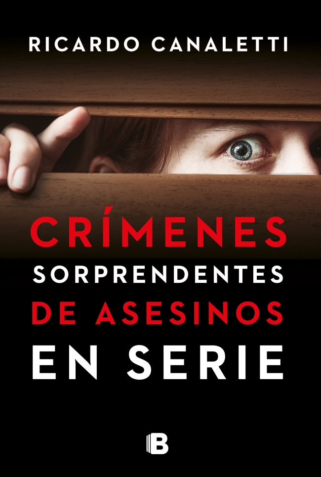 Crímenes sorprendentes de asesinos en serie