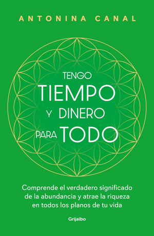Tengo tiempo y dinero para todo