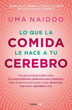 Lo que la comida hace a tu cerebro