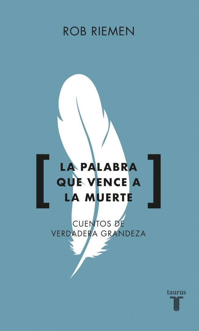 La palabra que vence a la muerte