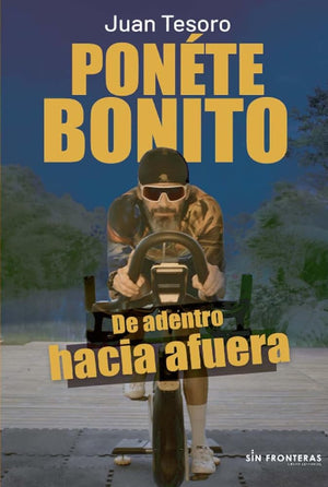 Ponéte bonito (Spanish Edition)