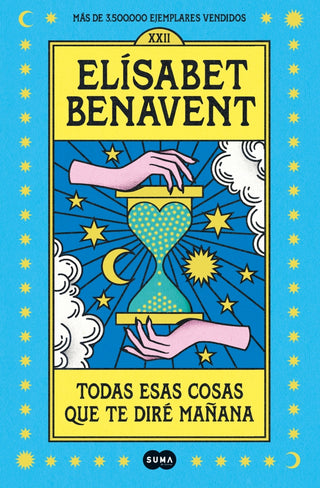 Todas esas cosas que te diré mañana
