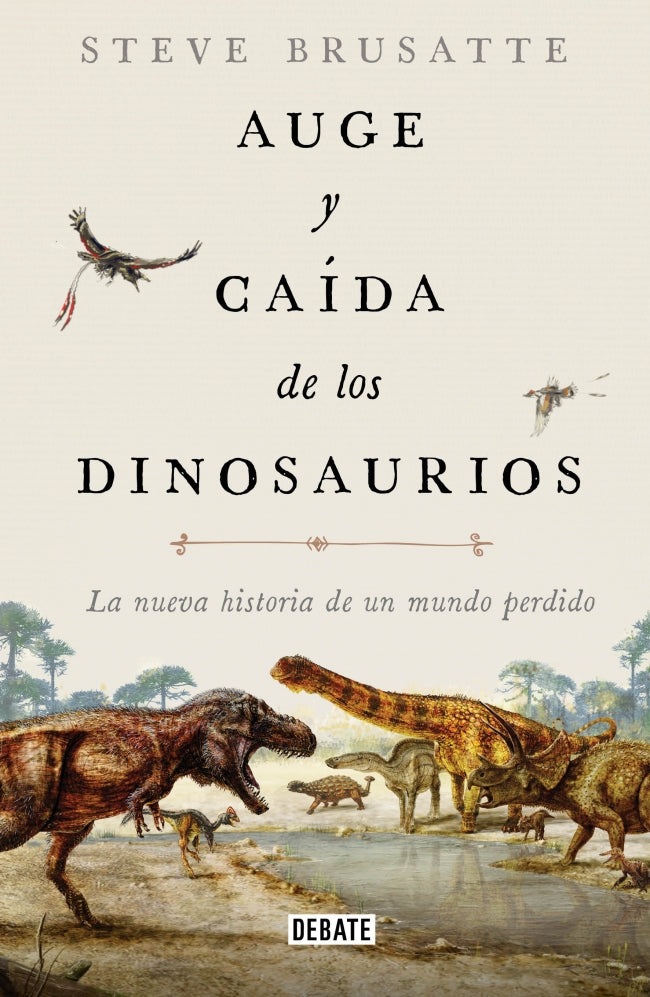 Auge y caída de los dinosaurios