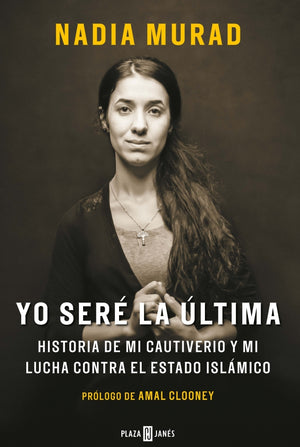 Yo seré la última