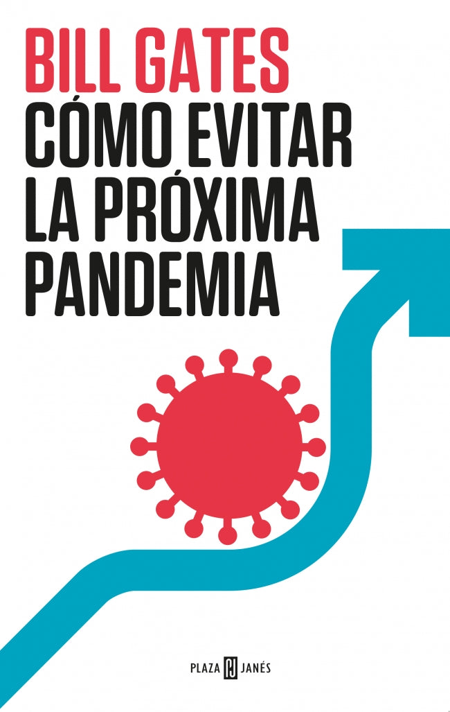 Cómo evitar la próxima pandemia