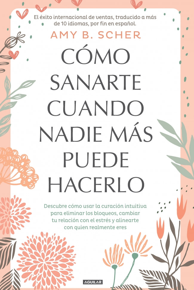 COMO SANARTE CUANDO NADIE MAS PUEDE HACE