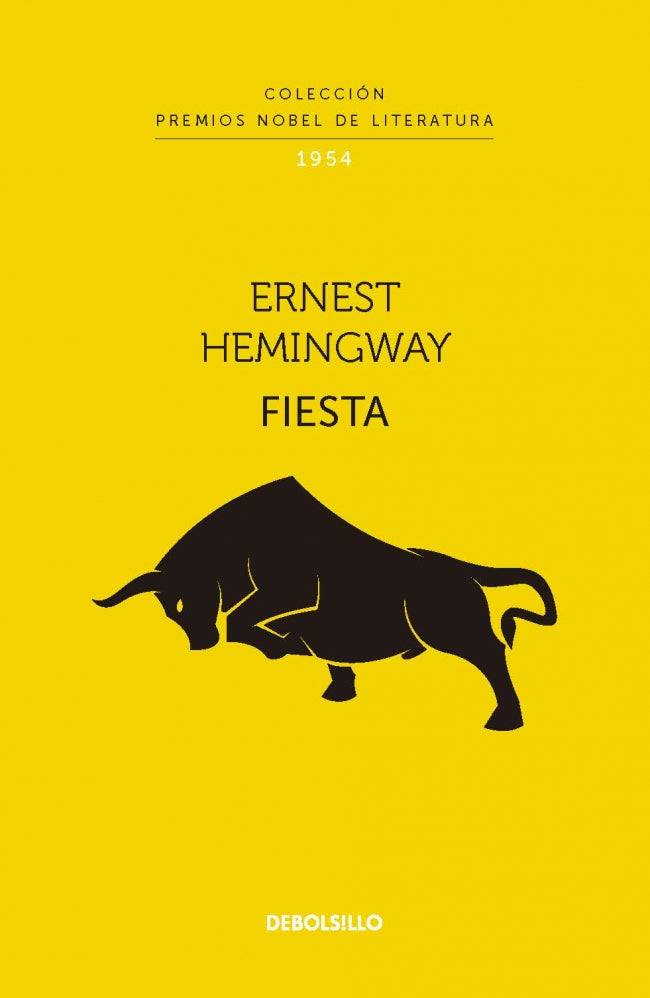 Fiesta (Colección Premios Nobel de Literatura)