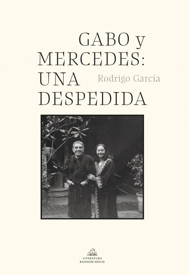 Gabo y Mercedes. Una despedida