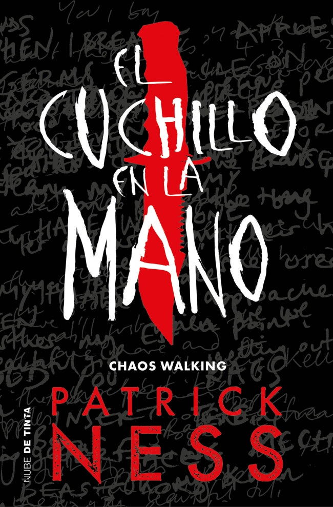 El cuchillo en la mano (Chaos Walking I)