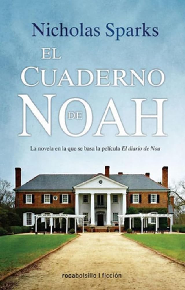 CUADERNO DE NOAH, EL
