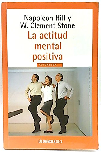ACTITUD MENTAL POSITIVA,LA