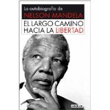 largo camino hacia la libertad, el