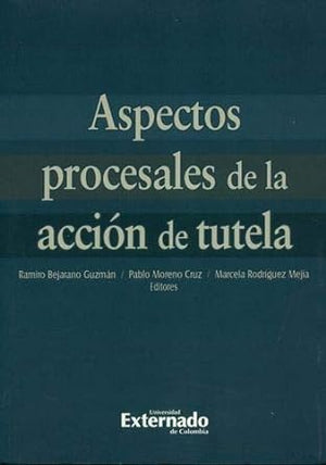 Aspectos procesales de acción de tutela