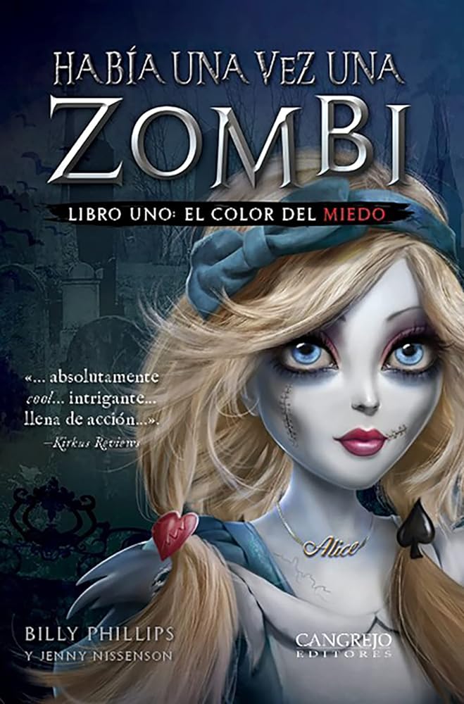 Había Una Vez Una Zombi - El Color Del Miedo