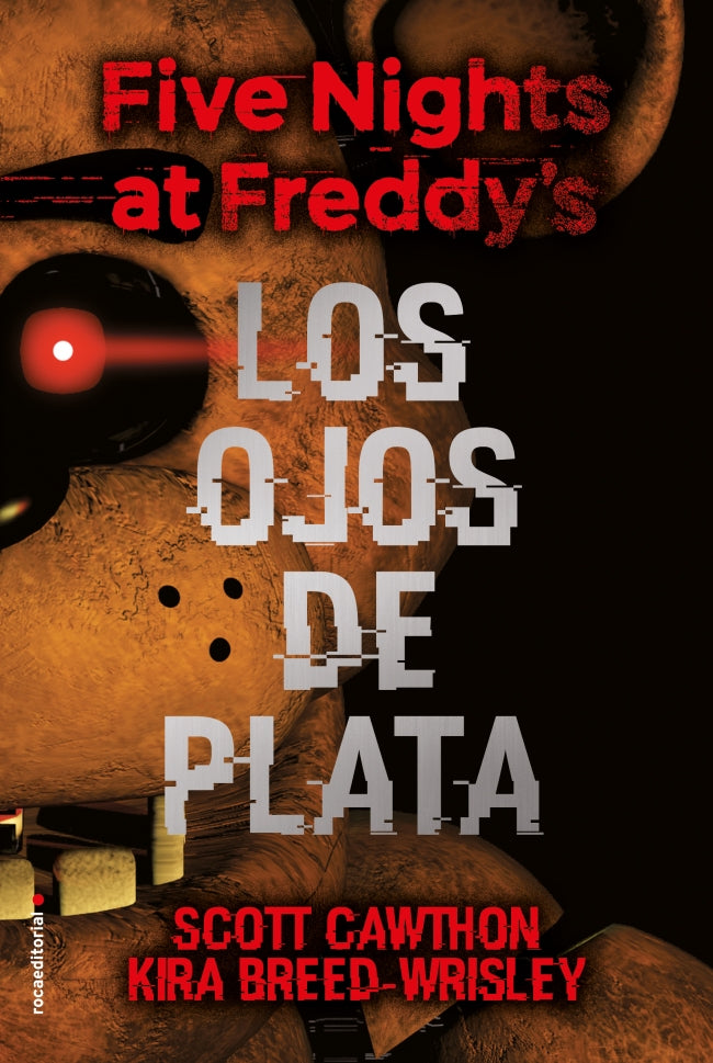 Five Nights at Freddy's. Los ojos de plata