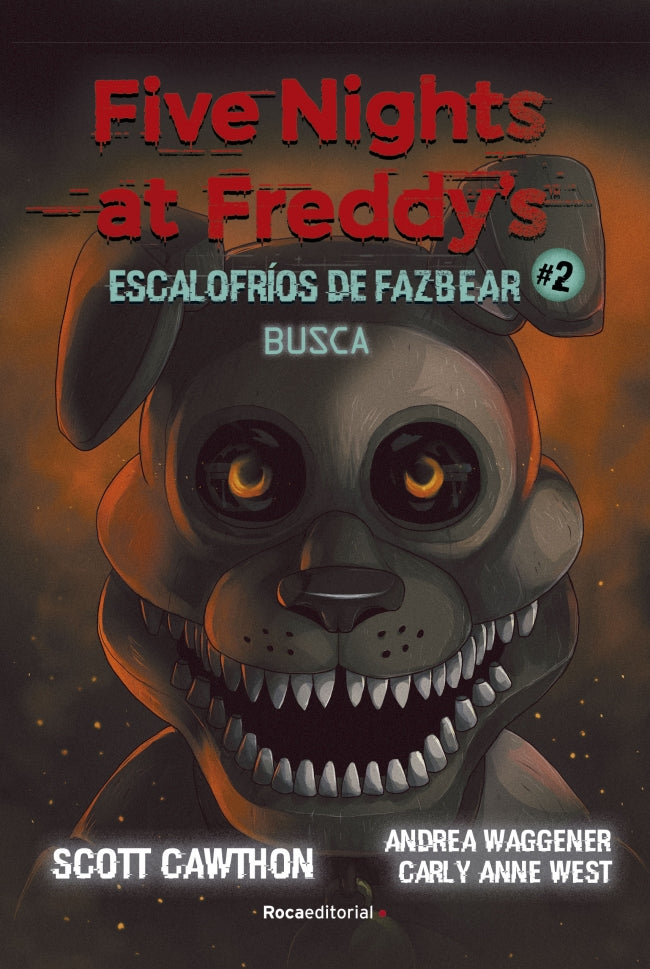 Five nights at Freddy's | Escalofríos de Fazbear 2 - Busca