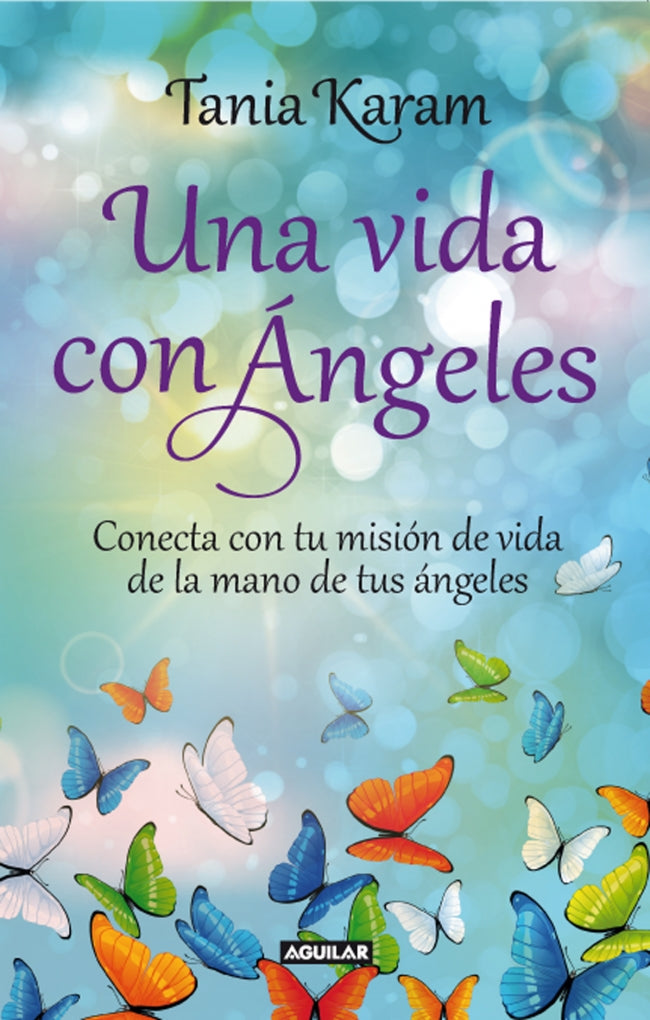 UNA VIDA CON ANGELES