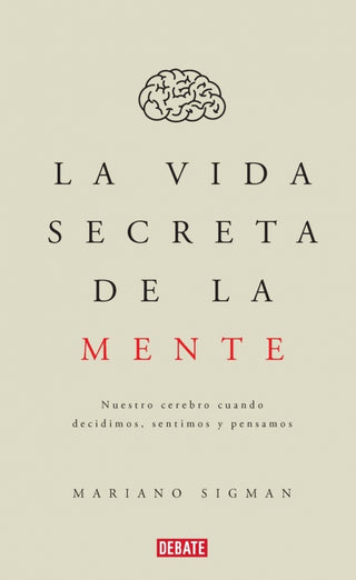 La vida secreta de la mente