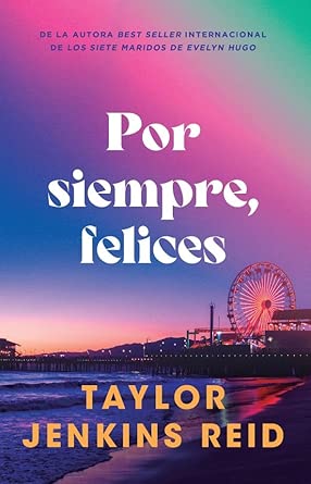 Por siempre, felices cover image