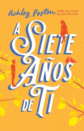A siete años de ti cover image