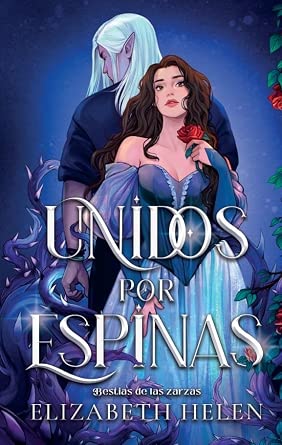 Unidos por espinas (Bestias de las zarzas 1) cover image