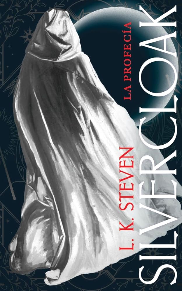 Silvercloak: La profecía cover image