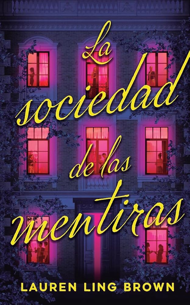 La sociedad de las mentiras cover image