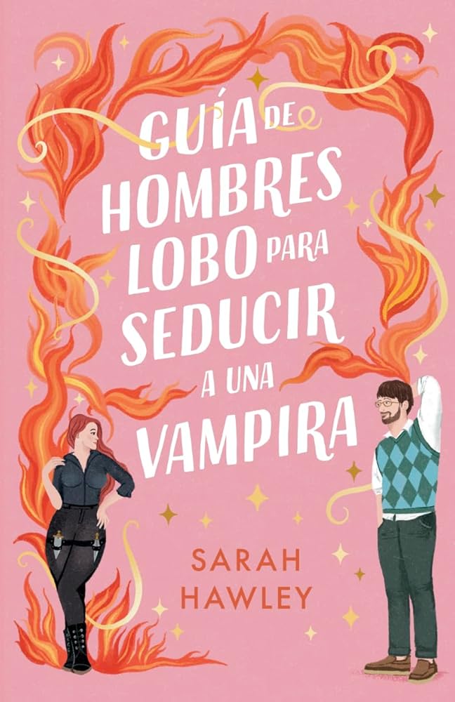 Guía de hombres lobo para seducir a una vampira cover image