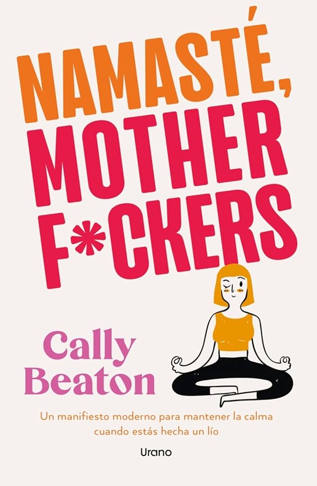 Namasté, Motherf*ckers cover image