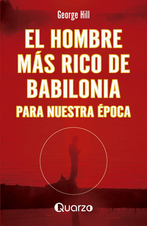 El Hombre más rico de babilonia para nuestra época