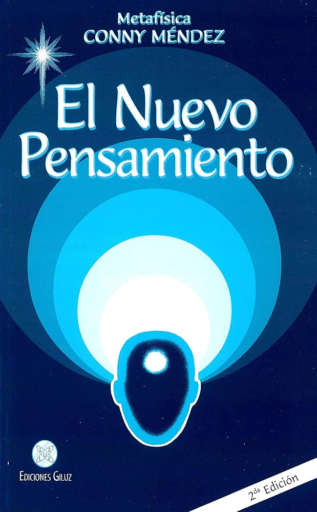 El Nuevo Pensamiento (Spanish Edition)