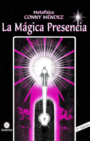La Magica Presencia (Spanish Edition)