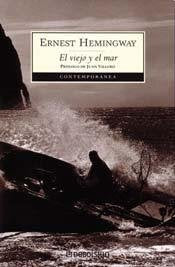 El Viejo Y El Mar (Spanish Edition)