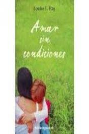 Amar sin condiciones